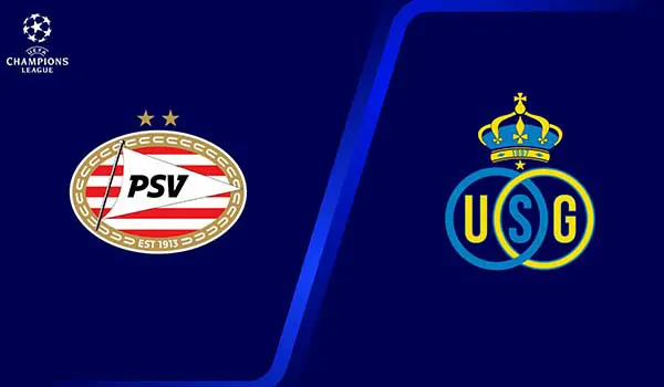 موعد والقنوات الناقلة لمباراة آيندهوفن ضد يونيون سانت جيلواز ضمن دوري أبطال أوروبا يلا شوت